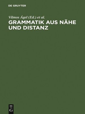 cover image of Grammatik aus Nähe und Distanz